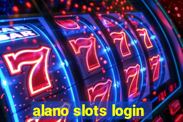 alano slots login